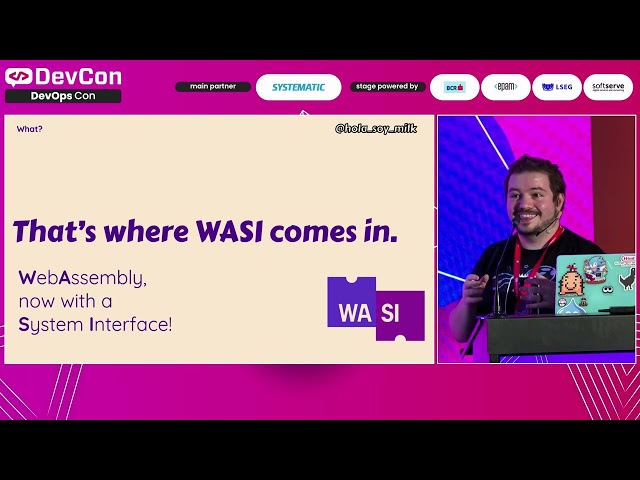 DevCon 2022 - (Keynote) ServerSide WebAssembly: The Post-Container Revolution is here